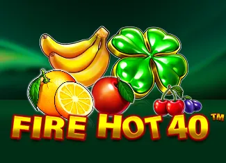 Fire Hot 40 - HUNIAN138
