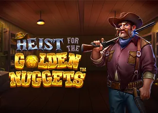 Heist for the Golden Nuggets - HUNIAN138