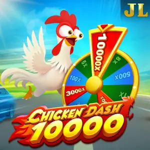 Chicken Dash 10000 - HUNIAN138