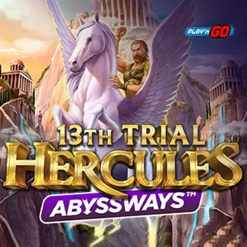 13th Trial Hercules Abyssways - HUNIAN138