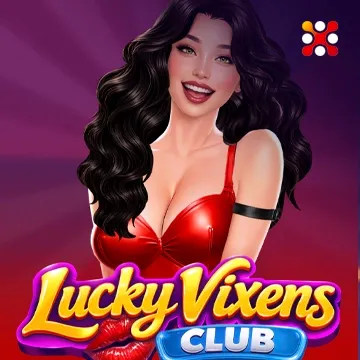 Lucky Vixens Club - HUNIAN138
