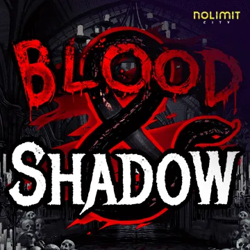 Blood & Shadow - HUNIAN138