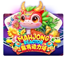 Mahjong Reactor - HUNIAN138