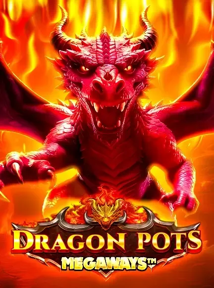 Dragon Pots Megaways - HUNIAN138